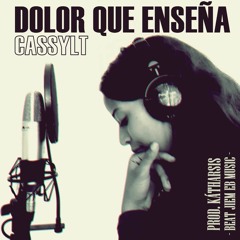 CASSYLT - Dolor Que Enseña (Beat Jiem EB Music)(Prod. Kátharsis)