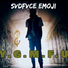 YGMFU (Prod By SVDFVCE) *ULTRA RARE