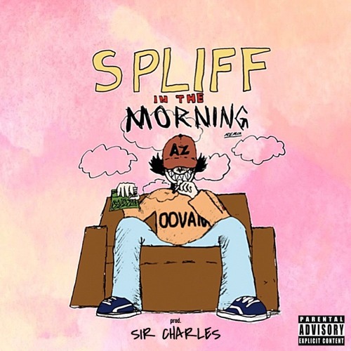 "SPLIFF IN THE MORNING" OOVAN REMIX [PROD. SirCharles]