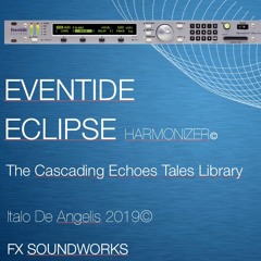 Eventide Eclipse The Cascading Echoes Collection : TapeFlangesCombo (R2R)