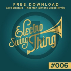 Caro Emerald - That Man (A.D.P. & S.L. Remix) // FREE DOWNLOAD #006