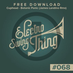 Cuphead - Botanic Panic (James Landino Remix) // FREE DOWNLOAD #068