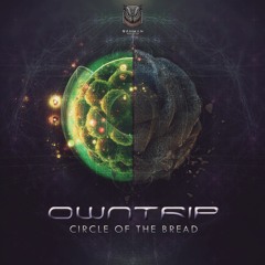 OwnTrip - Bread Of The Life