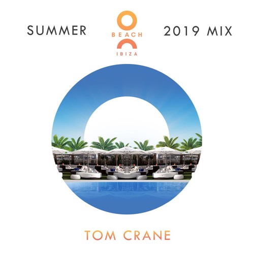 O Beach Ibiza Summer 2019