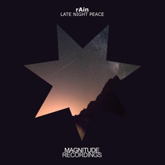 rAin - Late Night Peace (Francesco Pico Remix)
