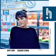 Hyp 389: Louise Chen