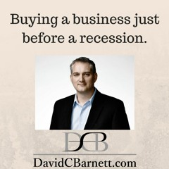 What If There Is A Recession Coming? How To Buy A Business