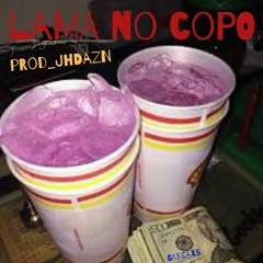 LAMA NO COPO prod-jhdazn