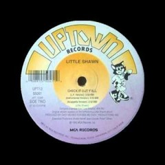 Little Shawn - Check it out y'all