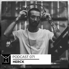 Mantra Collective Podcast 071 - Herck