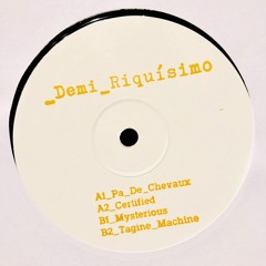 PREMIERE: Demi Riquísimo — Certified (Original Mix) [Semi Delicious]