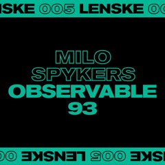 Milo Spykers - All You Need Is A Thought(Lenske005) SNIPPET