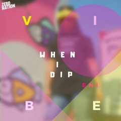 ENI - When I Dip