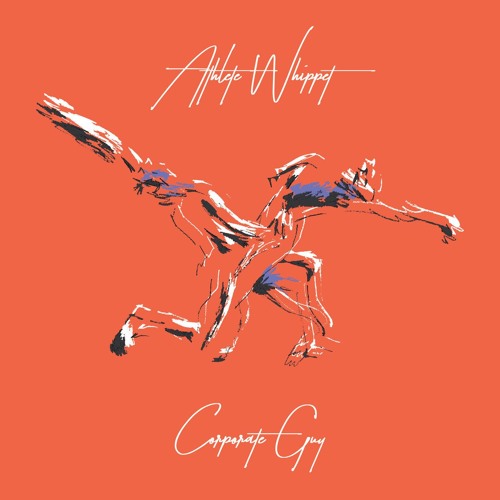 Athlete Whippet - Corporate Guy(Baltra's 9 to 5 Remix) [squareglass]