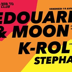 Edouard! & Moon Extended Dj Set @ Nodd Club Paris 2019.04.19