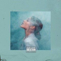 breathin (Acoustic)