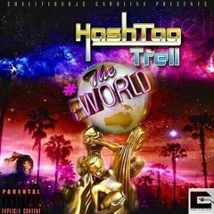 #HashTagTrell - #Bio