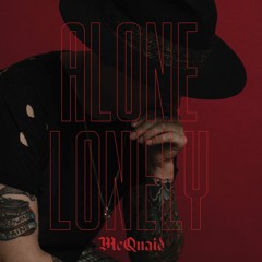 ALONE LONELY