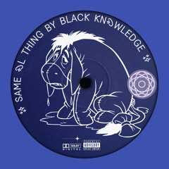 SAME OL THING - (Prod. by Nauj)