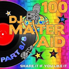 BEST OF !! LAST PART ! VOLUME 100 :  DJ Master Saïd's Soulful & Funky House Mix (Read info text)