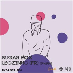 Sugar Box #7 LEOZINHO.