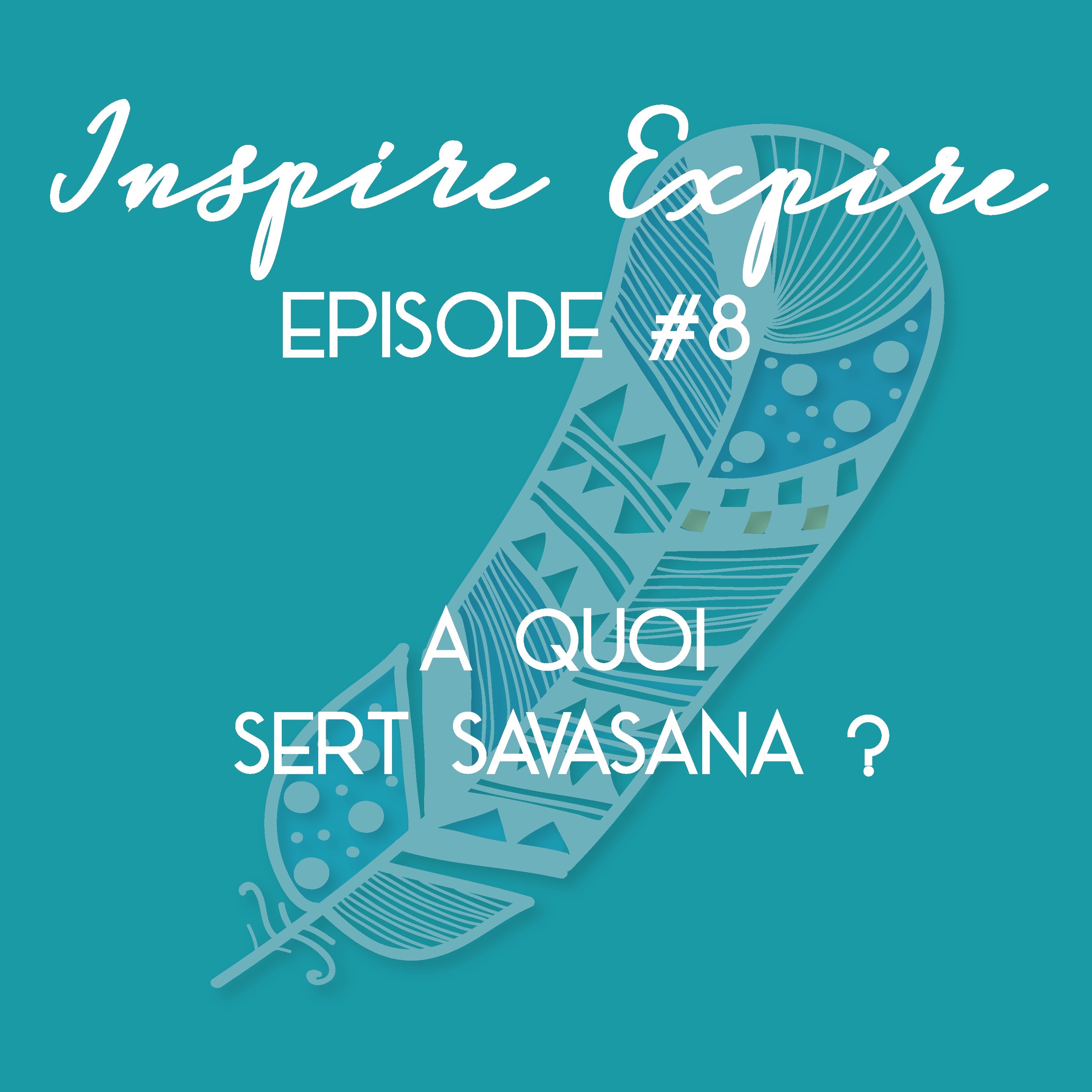Inspire, Expire