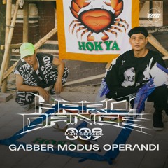 HARD DANCE 009 - Gabber Modus Operandi