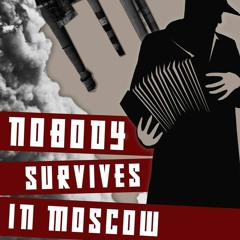 'Weeks Old Beef Stew' from NOBODY SURVIVES IN MOSCOW