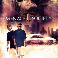 Menace 2 Society - Sha Racks