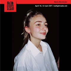 Marie Montexier @ Red Light Radio 04-18-2019
