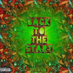 RyGwan - Back To The Start