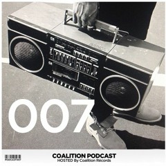 Coalition Podcast | Episode #007 (We're back)🔥🔥🔥