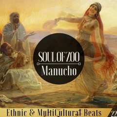 Multi Cultural Beats #22 With " Manucho "
