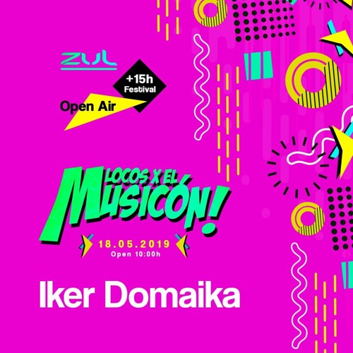 IKER DOMAIKA- PROMO MIX LOCOS X EL MUSICON ZUL(18-05-2019) FREE DOWNLOAD