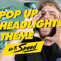 Pop Up Headlights Theme