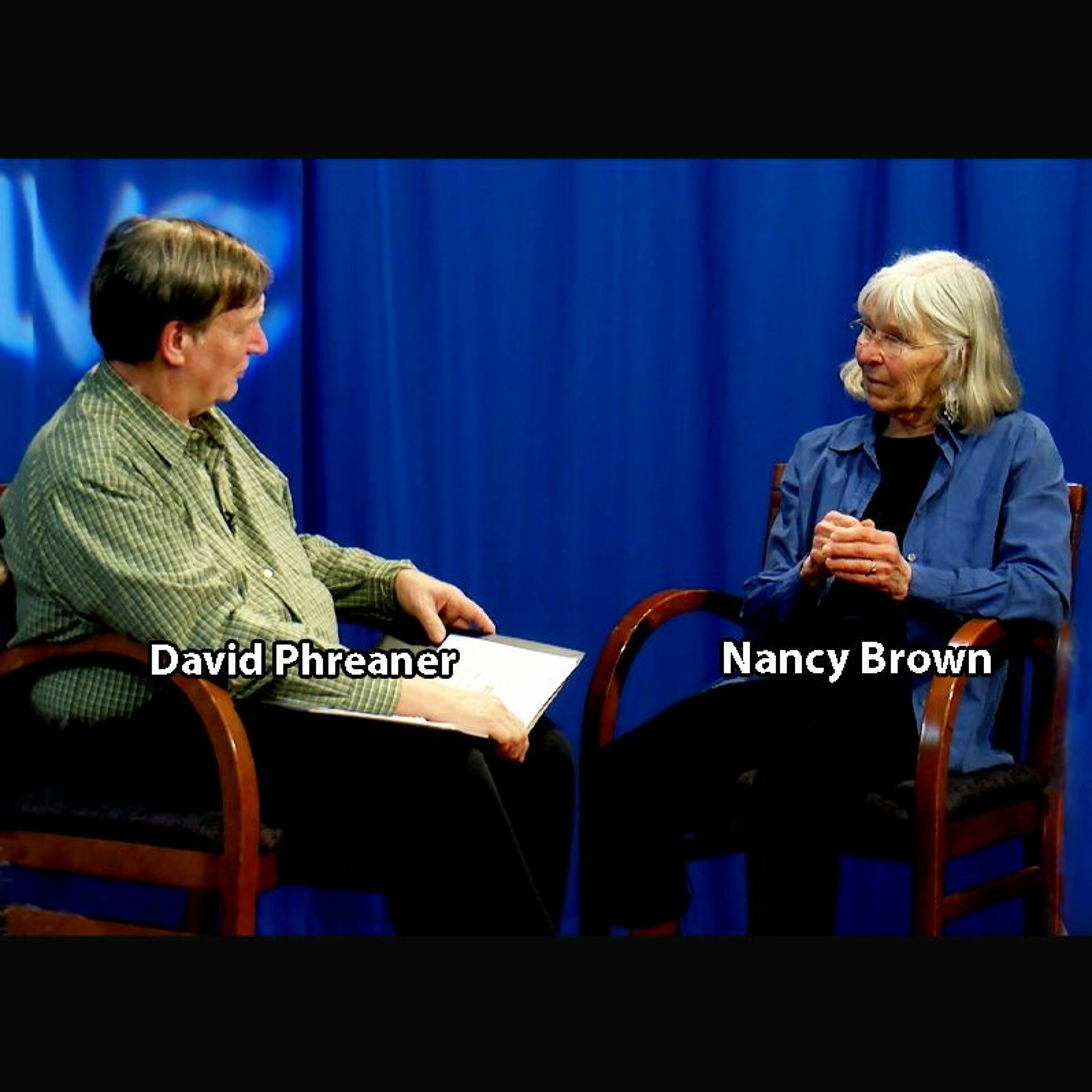 TTL_ Interview with David Phreaner and Nancy Brown - April 30, 2019