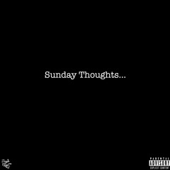 L's Fuego - SUNDAY THOUGHTS  Prod by DArtizt x PARKER