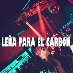 100 - DJ Christian Crisostomo - Leña Para El Carbon Vs Contra La Pared (Acapella Versión DJ Tonne)