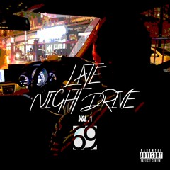 DJ EMAY69 LATE NIGHT DRIVE VOL. 1