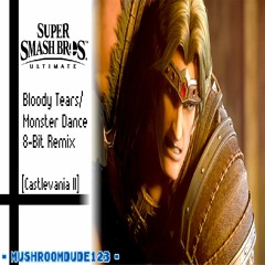 Bloody Tears / Monster Dance 8 - Bit Remix (Super Smash Bros. Ultimate) [Castlevania II]