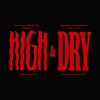 High and Dry Episode 4: Rude Jude Angelini
