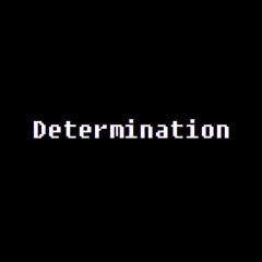 Determination