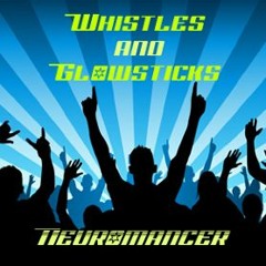 Neuromancer - Whistles + Glowsticks [Rave Psy]