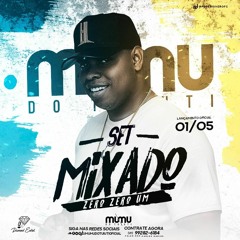 SET MIXADO 001 | Jamais visto