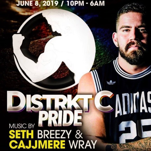 District C - Pride - DJ Seth Breezy 2k19