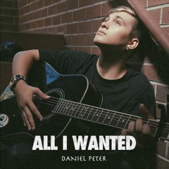 Daniel Peter - All I Wanted