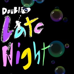 Late Night (Prod. by ChiChi)