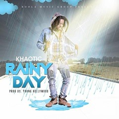 Khaotic - Rainy Day