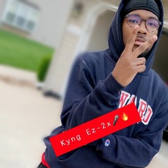 2 Times Kyng EZ (prod.whoisanky)