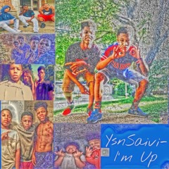 YSN Saivi - Im Up